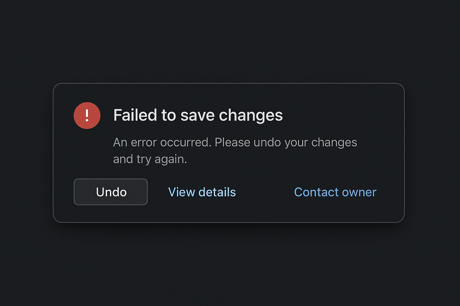 Error state and undo action in a clean internal tool